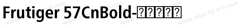 Frutiger 57CnBold字体转换